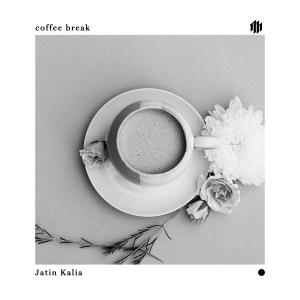 Listen to coffee break song with lyrics from Jatin Kalia