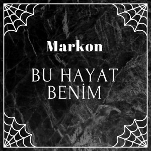 Album Bu Hayat Benim from markon