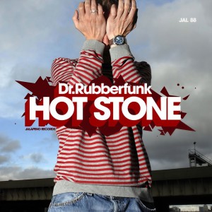 Dr Rubberfunk的專輯Hot Stone