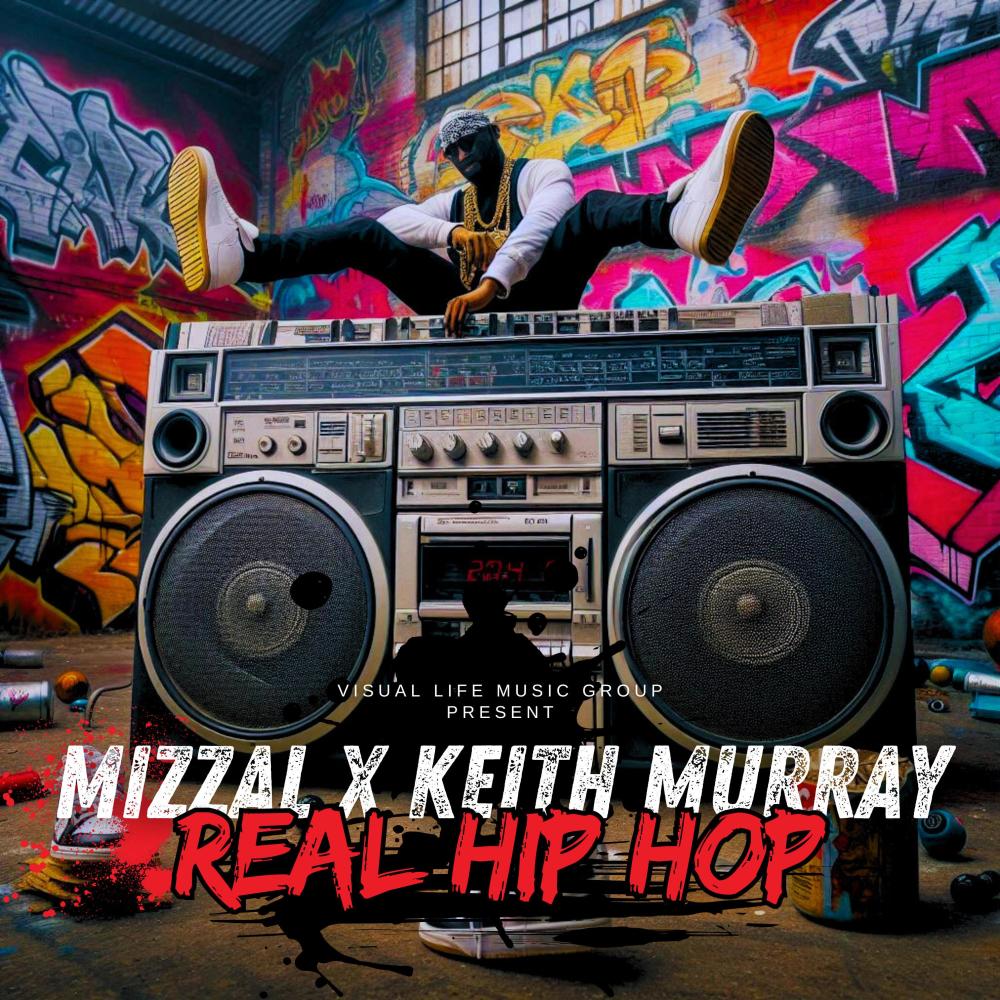 Real Hip Hop (feat. Keith Murray) (Explicit)