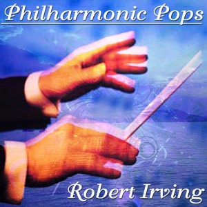 Philharmonic Pops dari Robert Irving