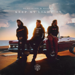 收聽Raiden的Keep My Light On歌詞歌曲