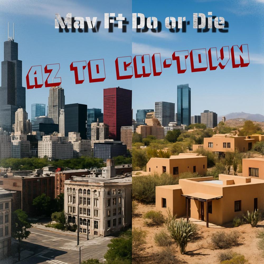 Az to Chi-Town (feat. Do or die) (Radio Edit)
