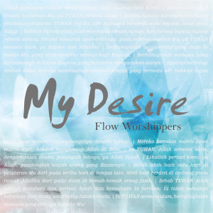 Flow Worshippers的專輯My Desire