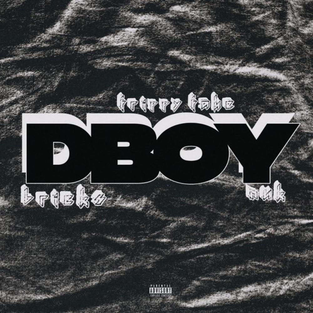 D Boy (feat. Bricks & NUK) (Explicit)