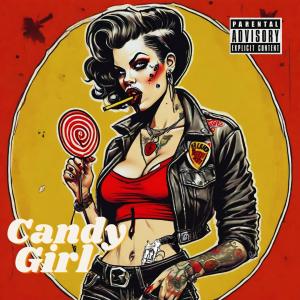 Kraliban的專輯Candy Girl (Explicit)