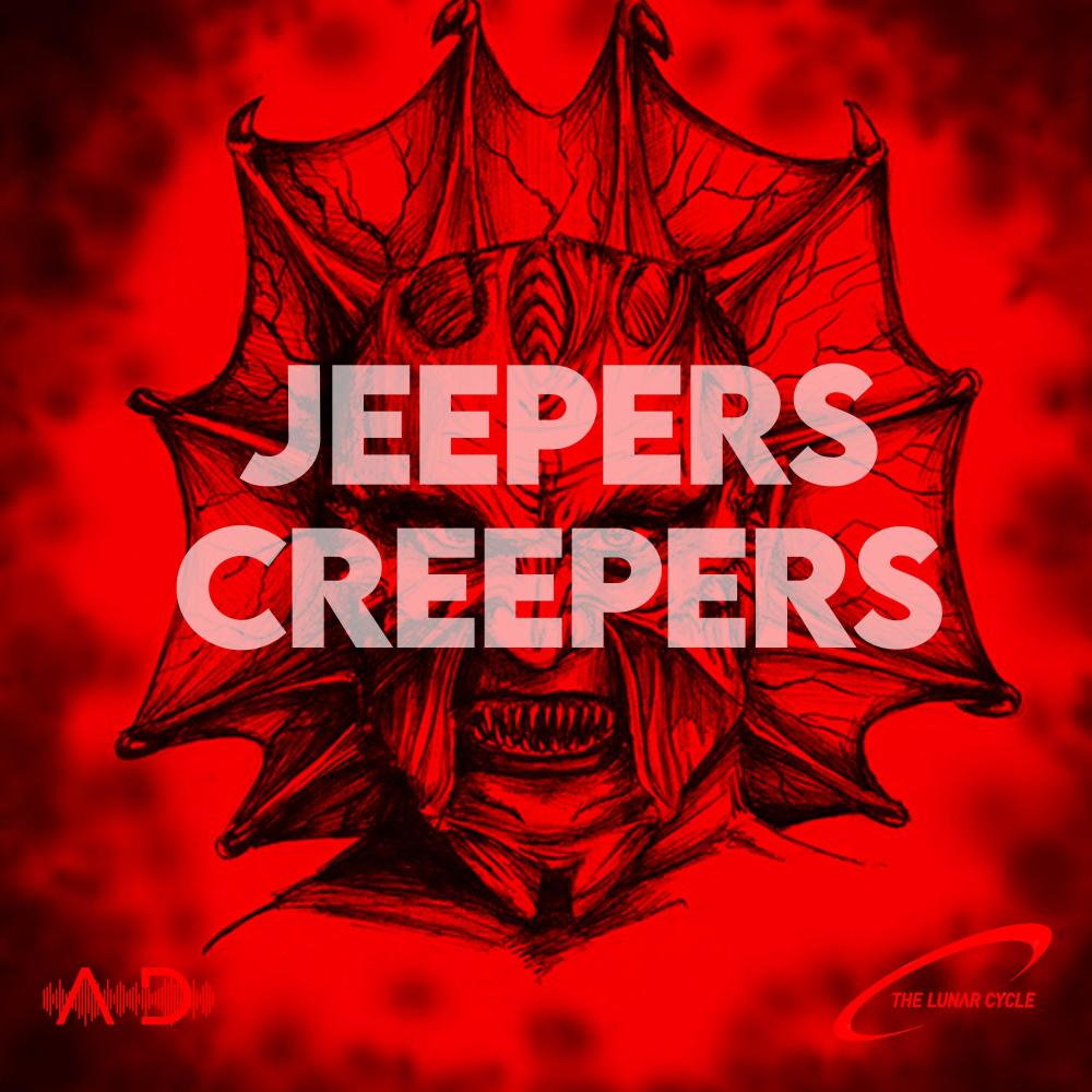 JEEPERS CREEPERS (Explicit)