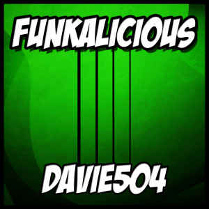 Davie504的專輯Funkalicious