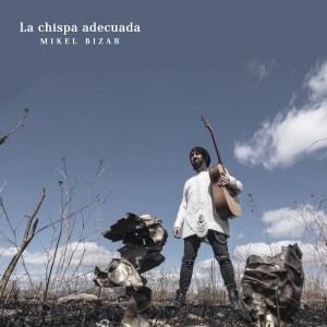 ดาวน์โหลดและฟังเพลง La Chispa Adecuada พร้อมเนื้อเพลงจาก Mikel Bizar