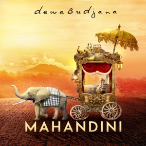 Album Mahandini oleh Dewa Budjana