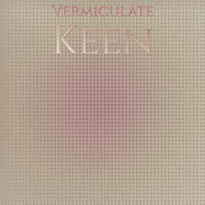 Album Vermiculate Keen from Various