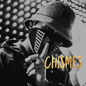 Listen to Chismes (Explicit) song with lyrics from Under Side 821