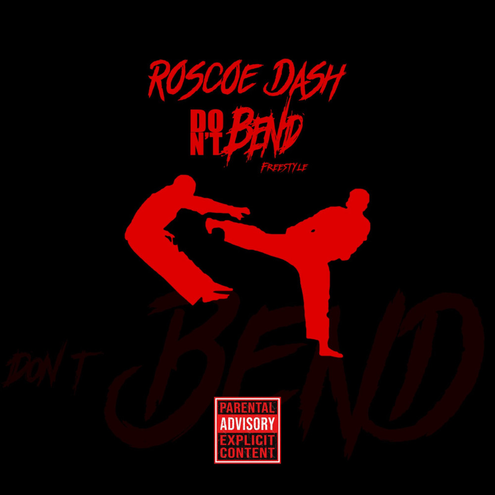 Don't Bend (Explicit)