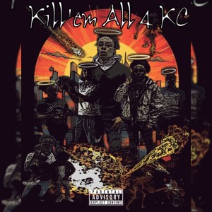 XARI的專輯Kill’em All 4 KC (Explicit)