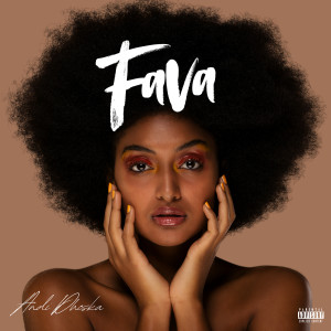 Album Fava (Explicit) from Andi Dhoska