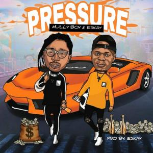 Album Pressure from Mully Boy