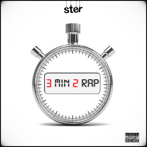 ดาวน์โหลดและฟังเพลง 3min2rap (Explicit) พร้อมเนื้อเพลงจาก Ster