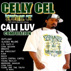 อัลบัม Celly Cel Presents: Cali Luv ศิลปิน Celly Cel