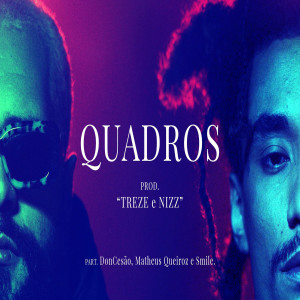 ดาวน์โหลดและฟังเพลง Quadros พร้อมเนื้อเพลงจาก Gustavo Treze