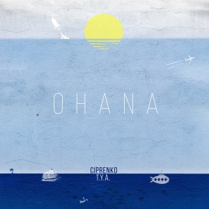 ดาวน์โหลดและฟังเพลง Ohana พร้อมเนื้อเพลงจาก Ciprenko