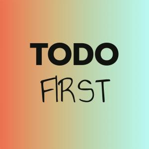 Listen to Todo First song with lyrics from Luena Sach