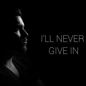 ดาวน์โหลดและฟังเพลง I'll never give in พร้อมเนื้อเพลงจาก Glass Mammoth