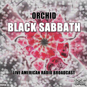 Orchid (Live) (Explicit)