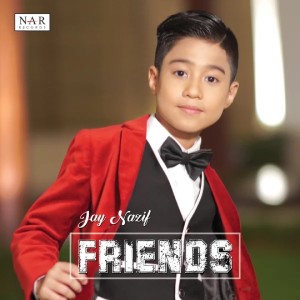Album Friends (Jay Nazif) oleh Jay Nazif