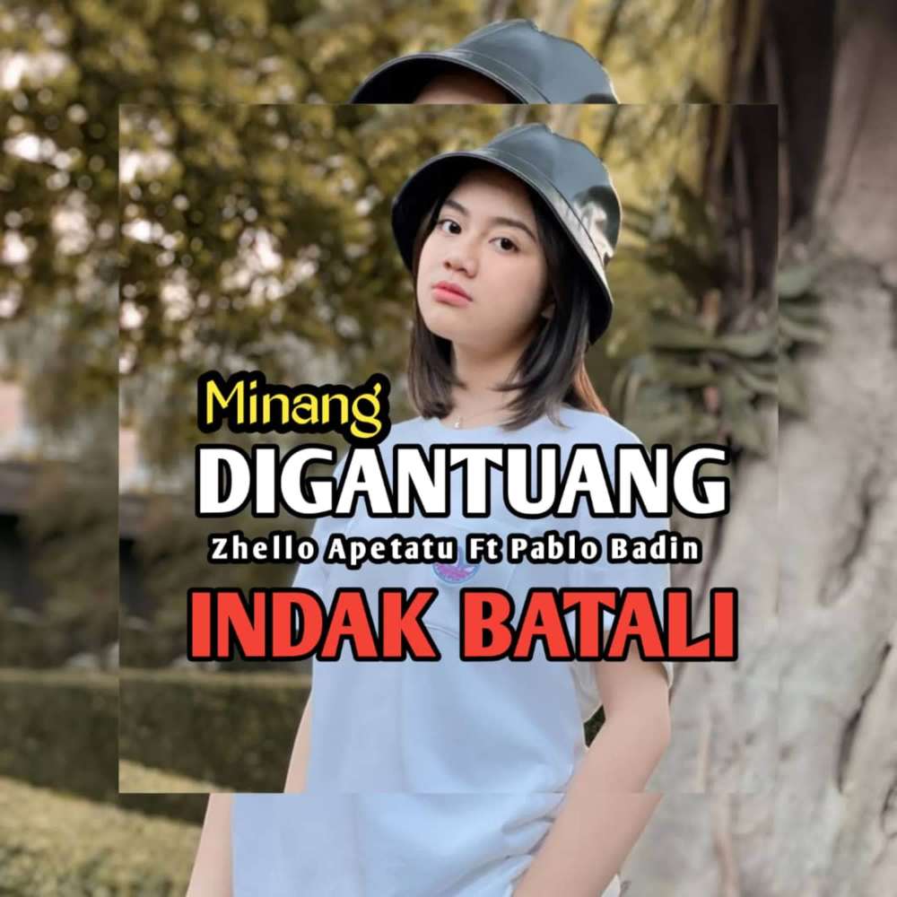 MINANG DIGANTUANG INDAK BATALI (Inst)