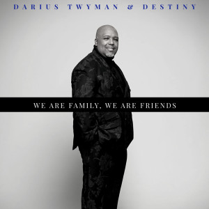Album We Are Family, We Are Friends from Destiny