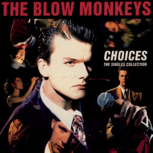 ดาวน์โหลดและฟังเพลง Out With Her พร้อมเนื้อเพลงจาก The Blow Monkeys