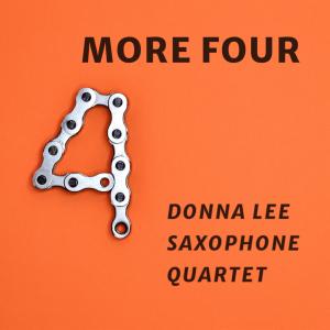 Album More Four from Donna Lee Saxophone Quartet