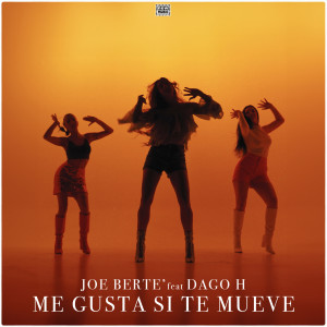 Joe Berte'的專輯Me Gusta Si Te Mueve