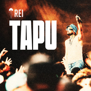Rei的專輯TAPU (Explicit)