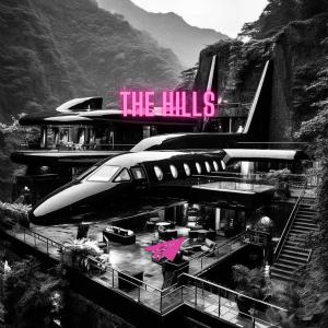 收聽Plane的The Hills (Explicit)歌詞歌曲