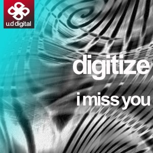 收听Digitize的I Miss You歌词歌曲