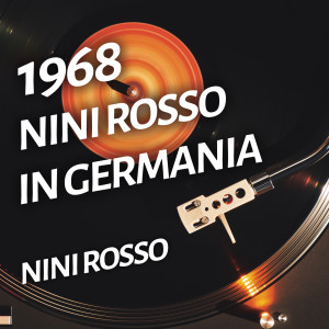 ดาวน์โหลดและฟังเพลง In einen kuhlen Grunde พร้อมเนื้อเพลงจาก Nini Rosso