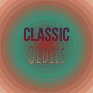 Album Classic Oldies from Various