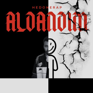 Album Aldandım from Hedonerap