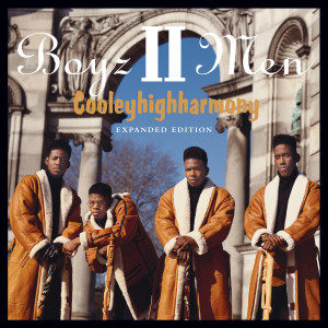 อัลบัม Cooleyhighharmony - Expanded Edition ศิลปิน Boyz II Men