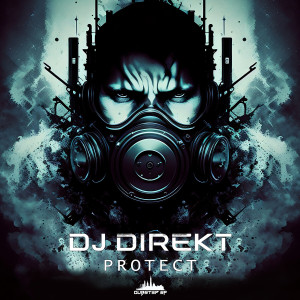 Listen to Protect song with lyrics from DJ Direkt