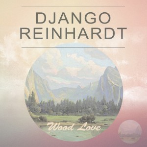 ดาวน์โหลดและฟังเพลง Blieve It, Beloved พร้อมเนื้อเพลงจาก Django Reinhardt