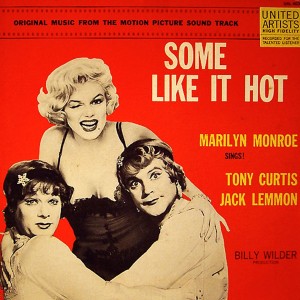 Marilyn Monroe的專輯Music+Cinema: Some Like It Hot- Marilyn Monroe/Running Wild- Certains l'aiment chaud (Some Like It Hot/Running Wild/Certains l'aiment chaud)