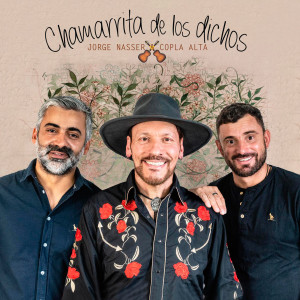 收聽Jorge Nasser的Chamarrita De Los Dichos歌詞歌曲