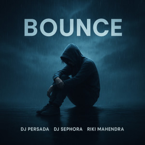 Bounce dari DJ Persada