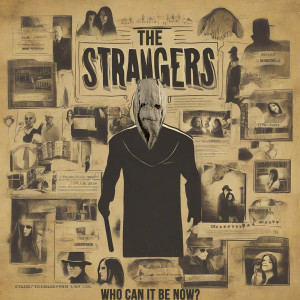 收聽Movie Soundtrack All Stars的The Strangers Movie Soundtrack/Theme Song - Who Can It Be Now歌詞歌曲