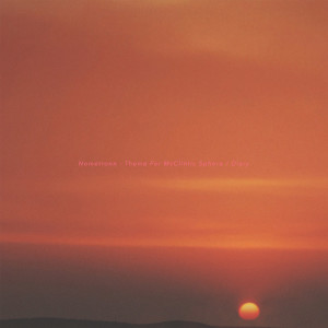 Nometronn的專輯Diary / Theme For McClintic Sphere