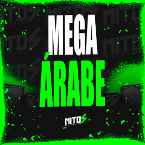 Listen to Mega Árabe (Explicit) song with lyrics from DJ MUSTACHE