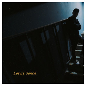 Let Us Dance