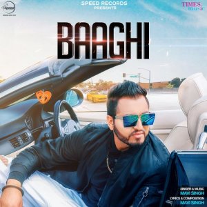 ดาวน์โหลดและฟังเพลง Baaghi พร้อมเนื้อเพลงจาก Mavi Singh